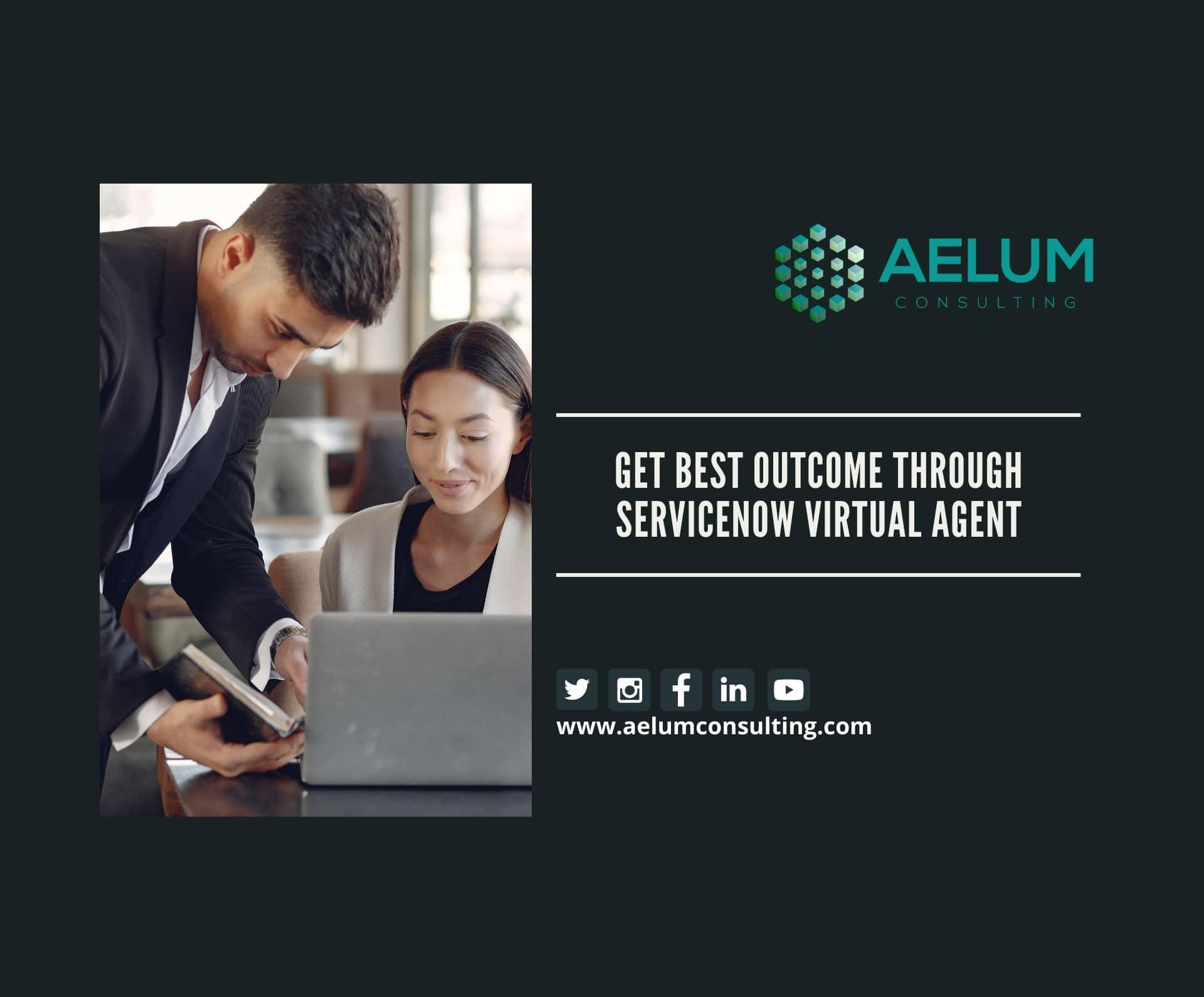 Get Best Outcome Through ServiceNow Virtual Agent