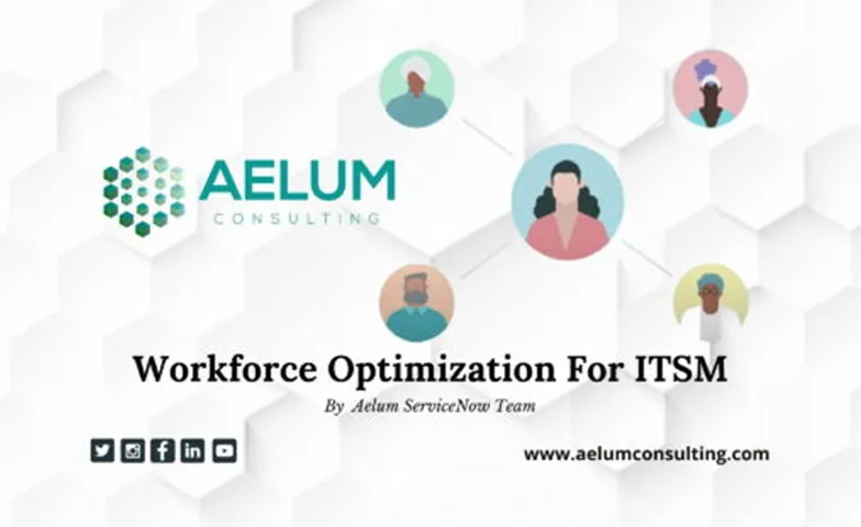 Workforce Optimization for ITSM