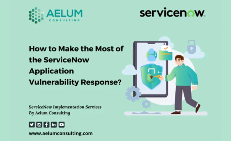 ServiceNow Application Vulnerability Response