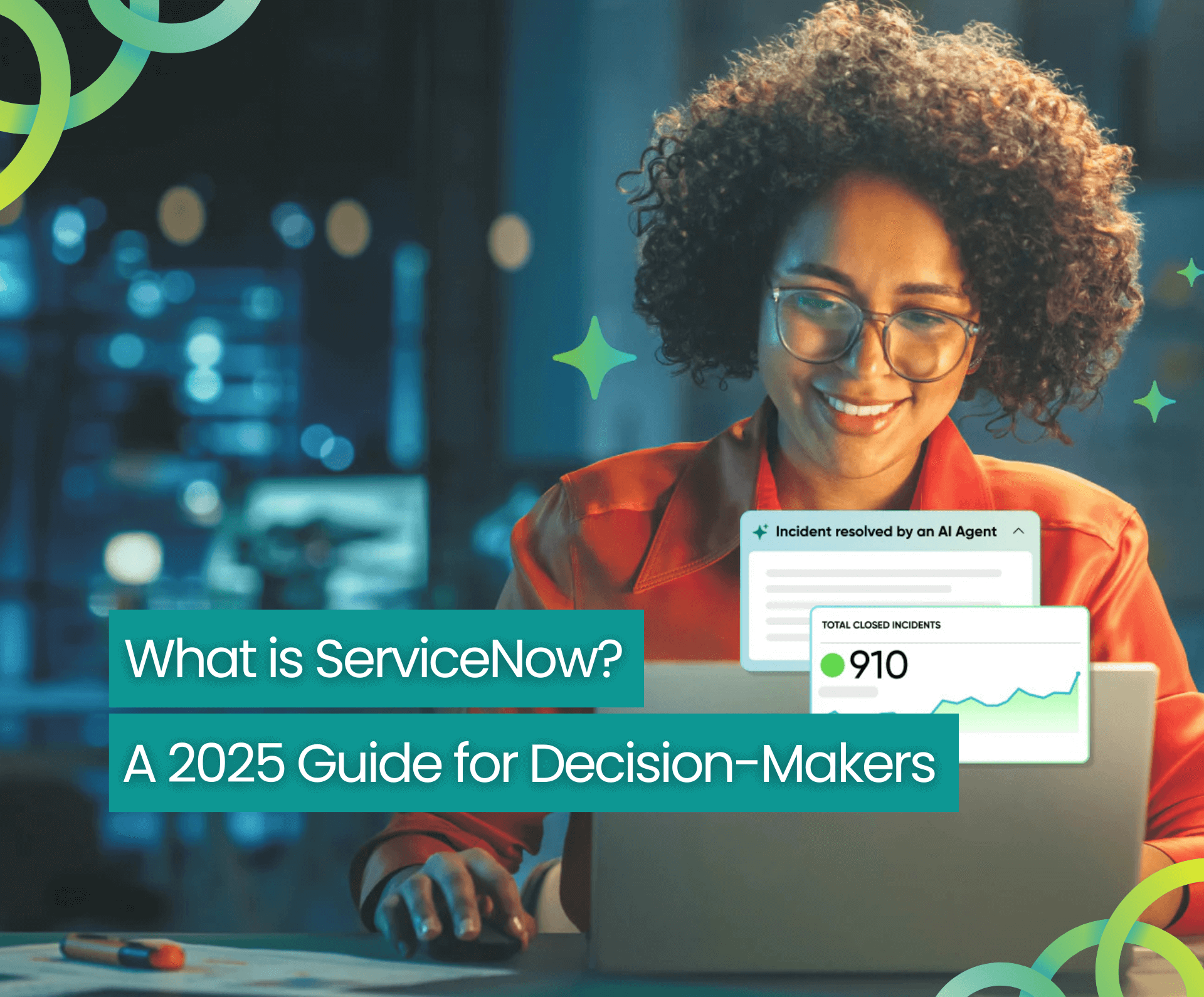 What is ServiceNow? A 2025 Guide for Decision-Makers