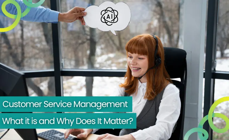 Customer Service Management