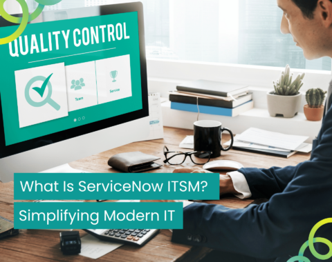 ServiceNow ITSM Guide